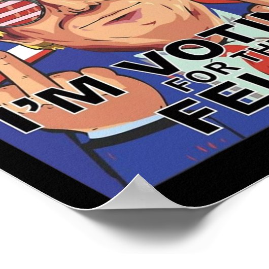 Felon Trump 2024 stemt voor de Felon Poster (Hoek)