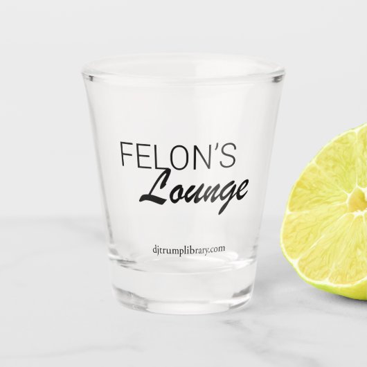 "Felon's Lounge" Shot Glass Glas (Voorkant)
