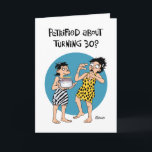 Female 30th Birthday Kaart<br><div class="desc">Funny 30th Birthday Greeting Card for woman turning 30 years old</div>