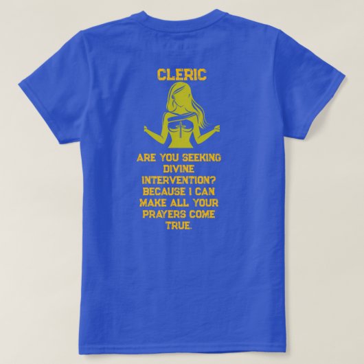 Female Cleric Seeking T-shirt (Design achterkant)