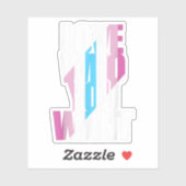 Femboy Love You want T-Shirt Sticker (Vel)