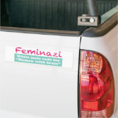 Feminazi Bumpersticker (Op Truck)