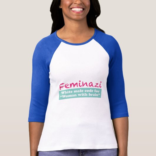 Feminazi T-shirt (Voorkant)