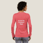 Feminine Rage  Tri-Blend Shirt (Achterkant)