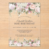 Feminine roze rozen Floral 80th Birthday Party Acryl Uitnodigingen (Voorkant)