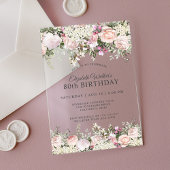 Feminine roze rozen Floral 80th Birthday Party Acryl Uitnodigingen
