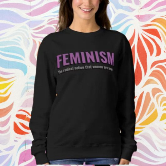 Feminism Statement Sweatshirt – Gezellig met een o