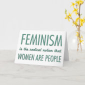 feminisme: de radicale opvatting dat vrouwen mense kaart (Gele Bloem)