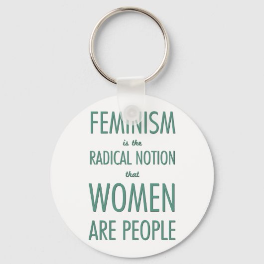 feminisme: de radicale opvatting dat vrouwen mense sleutelhanger (Voorkant)