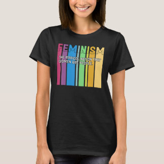 Feminisme Definitie Retro Sterke vrouwen en gelijk T-shirt