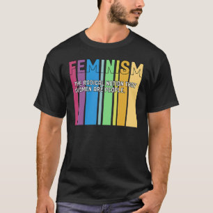 Feminisme Definitie Retro Sterke vrouwen en gelijk T-shirt