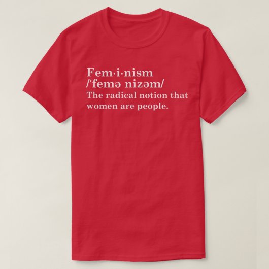 Feminisme Definition1099 T-shirt (Design voorkant)