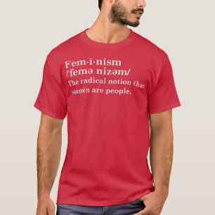 Feminisme Definition1099 T-shirt
