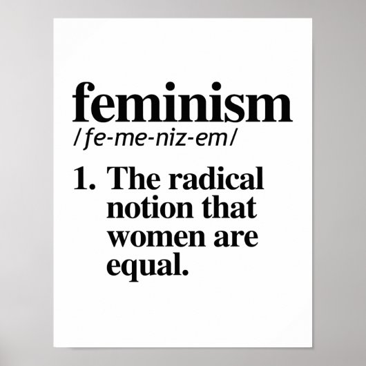 Feminisme Definition - het radicale idee dat is Poster (Voorkant)