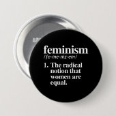 Feminisme Definition - het radicale idee dat is Ronde Button 7,6 Cm (Voorkant /achterkant)