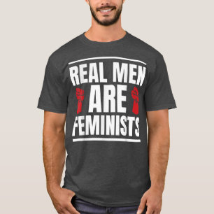Feminisme Echte Mannen zijn feministen 1328  T-shirt