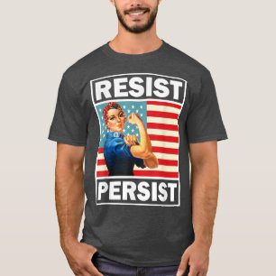 Feminisme Feministische Gifts Resist Persist 1143 T-shirt