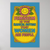 Feminisme is het radicale idee dat vrouwen aanhale poster (Voorkant)