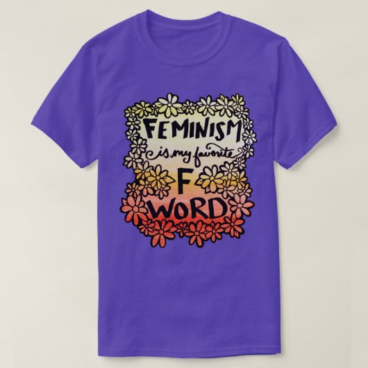 Feminisme is mijn favoriete F Word T-shirt (Design voorkant)
