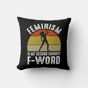 Feminisme is mijn tweede favoriete F-Word Kussen