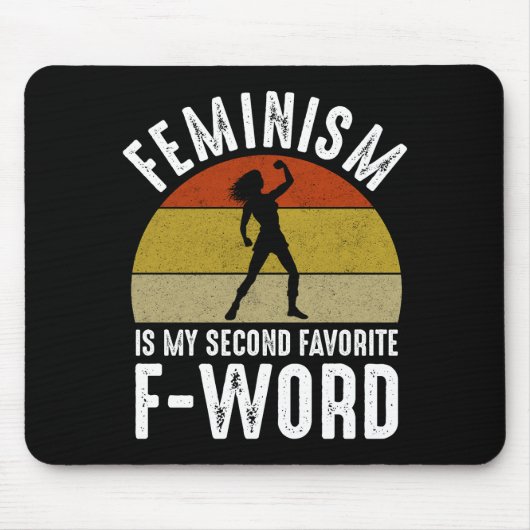 Feminisme is mijn tweede favoriete F-Word Muismat (Voorkant)
