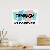 Feminisme is nooit meer poster (Keuken)