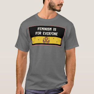 Feminisme is voor iedereen Feministisch T-shirt