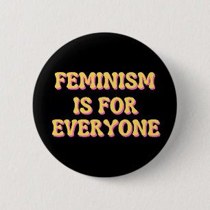 feminisme is voor iedereen ronde button 5,7 cm