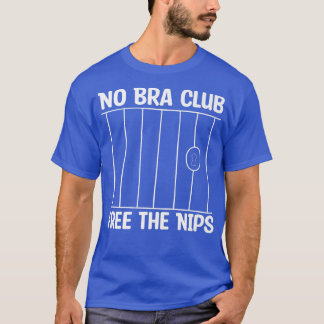 Feminisme No Bra Club Free the Nips1300 T-shirt