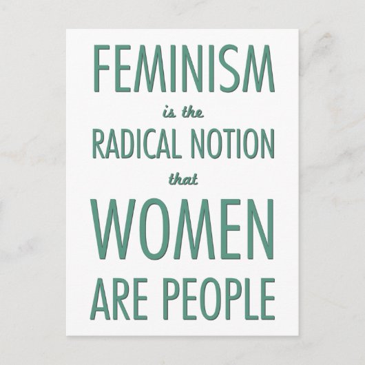 Feminisme: Radicale opvatting dat vrouwen mensen z Briefkaart (Voorkant)