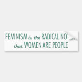 Feminisme: Radicale opvatting dat vrouwen mensen z Bumpersticker (Voorkant)
