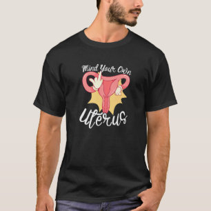 Feminisme Vrouw Empowerment Pro Choice Pro Abortio T-shirt