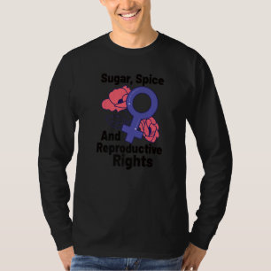 Feminisme Vrouw Empowerment Pro Choice Pro Abortio T-shirt