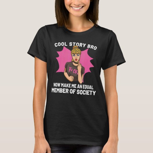 Feminisme Vrouw Empowerment Pro Choice T-shirt (Voorkant)