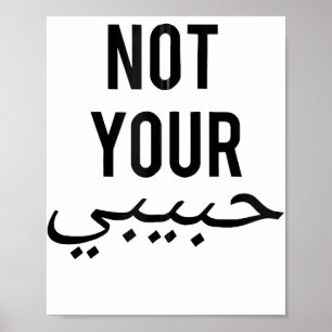 Feminisme Vrouwelijk Protest T-shirt Niet Je Habib Poster