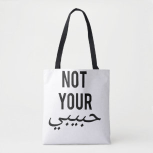 Feminisme Vrouwelijk Protest T-shirt Niet Je Habib Tote Bag
