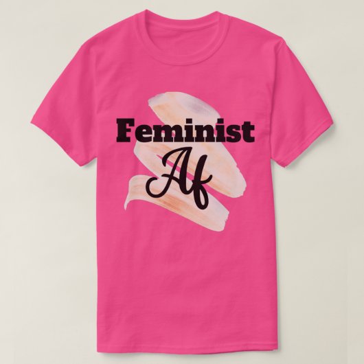 Feminist af1 t-shirt (Design voorkant)