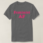 Feminist Af Feminisme Retro Style1413 T-shirt (Design voorkant)