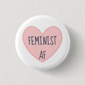 "Feminist AF" Ronde Button 3,2 Cm (Voorkant)