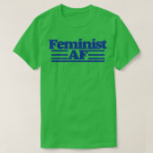 Feminist AF T-shirt (Design voorkant)