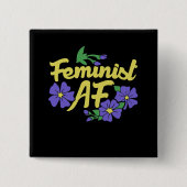 Feminist AF Vierkante Button 5,1 Cm (Voorkant)