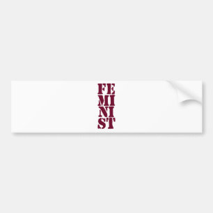 Feminist! Bumpersticker
