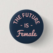 Feminist "De toekomst is Vrouw" Ronde Button 3,2 Cm (Voorkant)