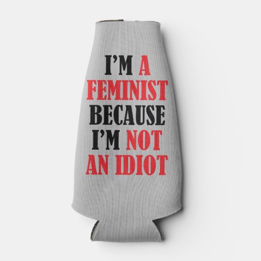 Feminist geen idioot flesjeskoeler (Voorkant)