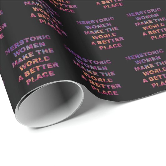 Feminist HERstoric Women Make a Better World Cadeaupapier (Rol Hoek)