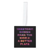 Feminist HERstoric Women Make a Better World Decoratie (Voorkant)