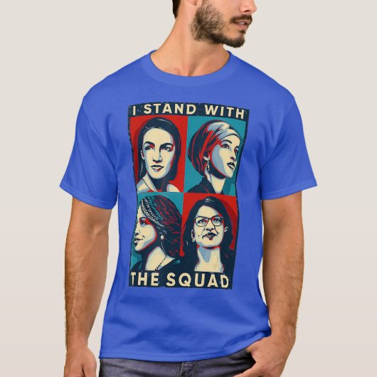 Feminist I Stand With The Squad AOC Anti Trump T-shirt (Voorkant)