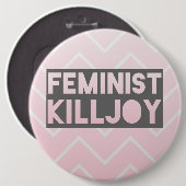 Feminist Killjoy Button (Voorkant /achterkant)