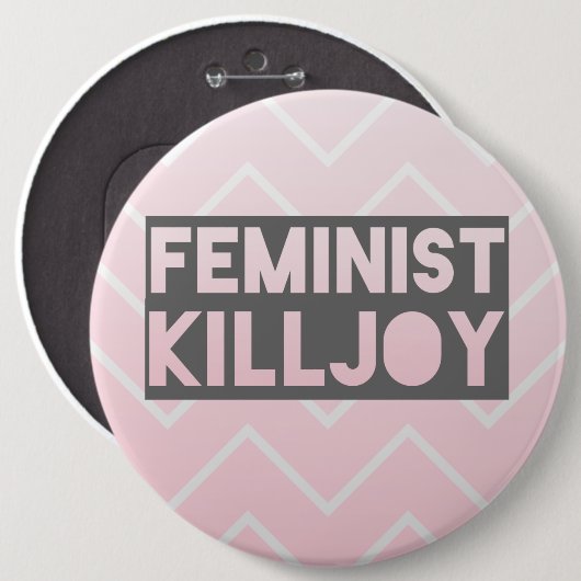 Feminist Killjoy Button (Voorkant /achterkant)
