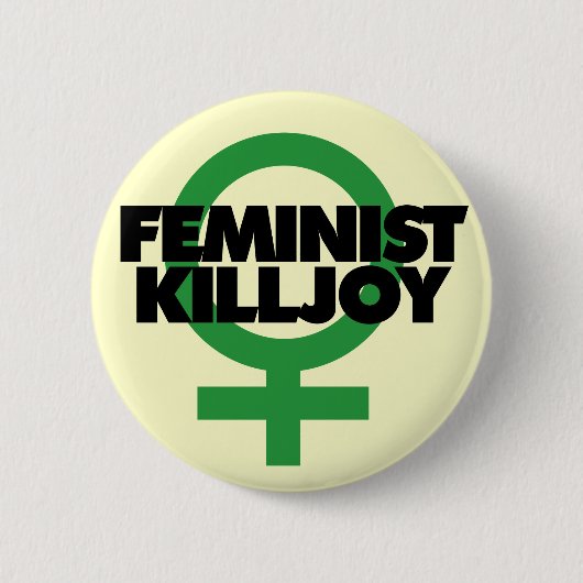 Feminist Killjoy Ronde Button 5,7 Cm (Voorkant)
